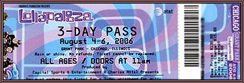 Lollapalooza ... August 5, 2006 ... 