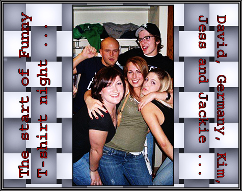 Funny T-shirt Night ... October 2006 ... 