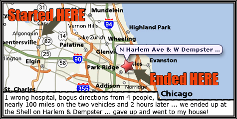 ... and the hospital was supposedly only 5 minutes away ... ... and the hospital was supposedly only 5 minutes away ...